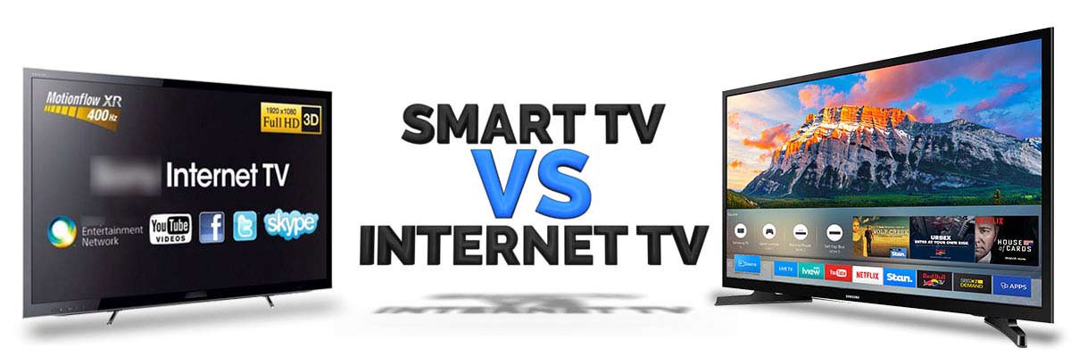 internet-tivi-la-gi-smart-tv-vs-internet-tv